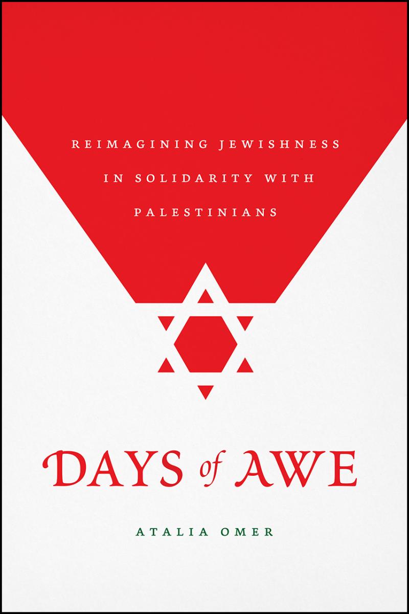 Days of Awe by Faculty Fellow Atalia Omer