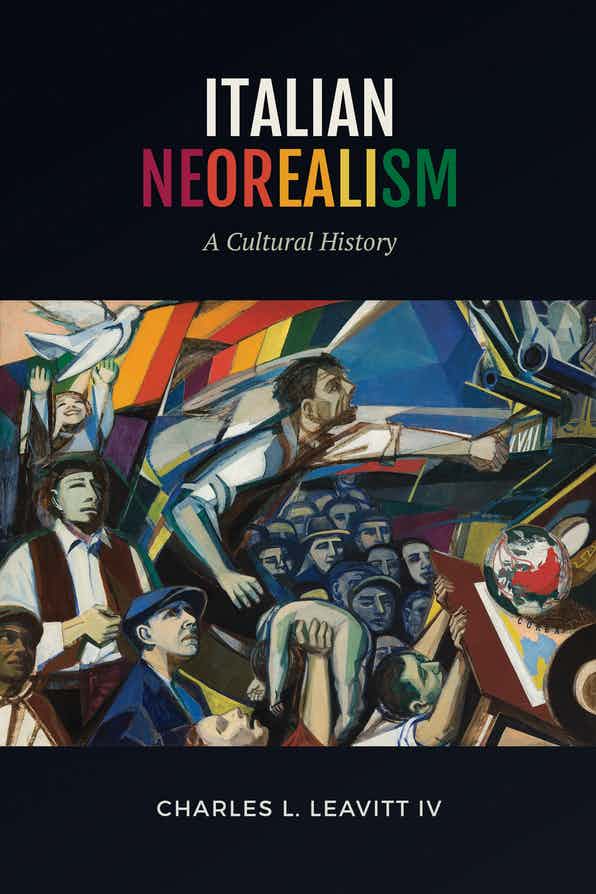 Italian Neorealism: A Cultural History