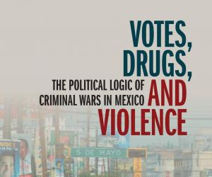 Votes, Drugs, and Violence