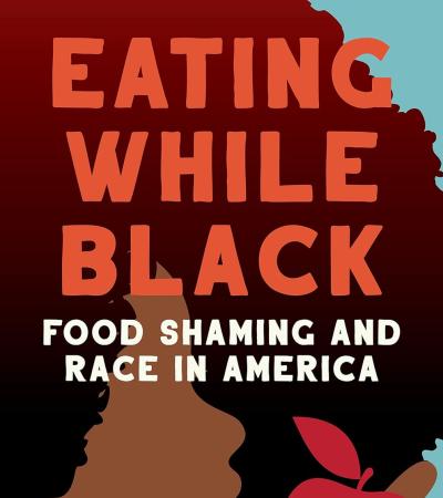 Eating While Black book cover Eating While Black book cover