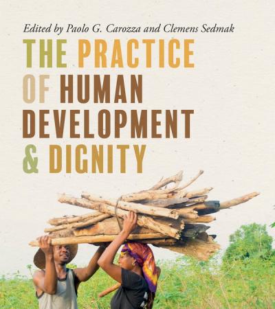 The Practice of Human Development and Dignity