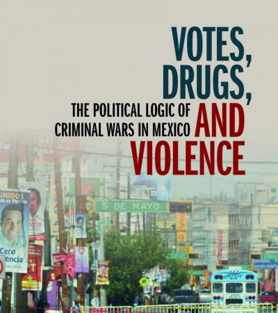 Votes, Drugs, and Violence