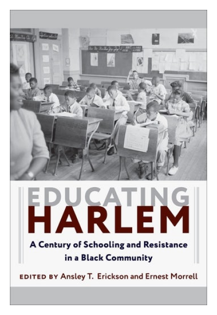 Educating Harlem Educating Harlem