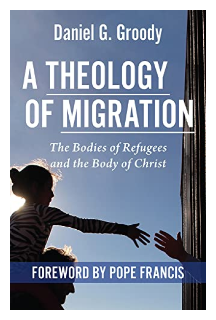 A Theology of Migration