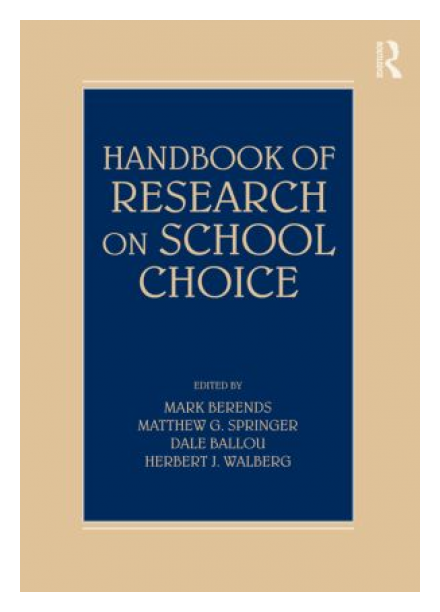  Handbook of Research on School Choice