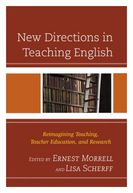 New Directions in Teaching English by Ernest Morrell