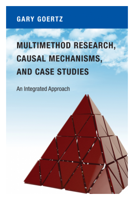 Multimethod Research, Causal Mechanisms, and Case Studies