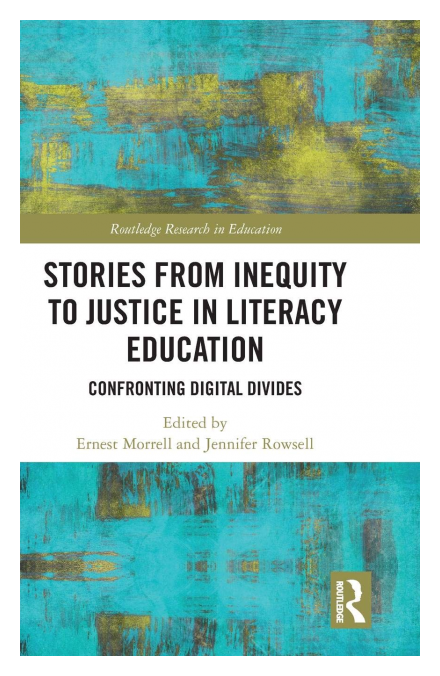 Stories from Inequity to Justice in Literacy Education 