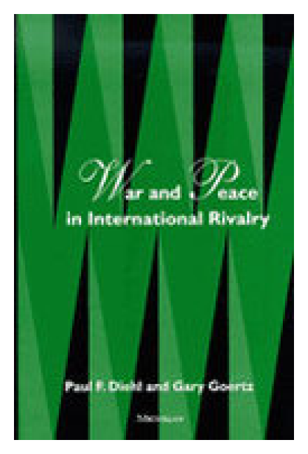 War and Peace in International Rivalry 